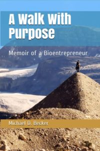 Michael Becker A Walk With Purpose Memoir about his cancer journey for patientactivationnetwork.com podcast